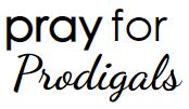 Prayers for Prodigals image 1